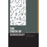 The Truth of Democracy