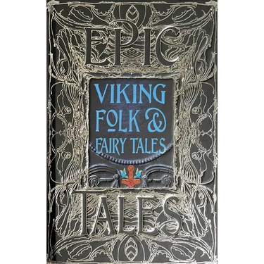Viking Folk & Fairy Tales: Epic Tales