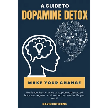 A Guide to Dopamine Detox