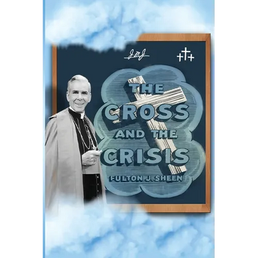 The Cross and The Crisis