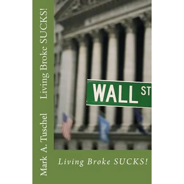 Living Broke SUCKS!