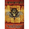 The Weird Wild West