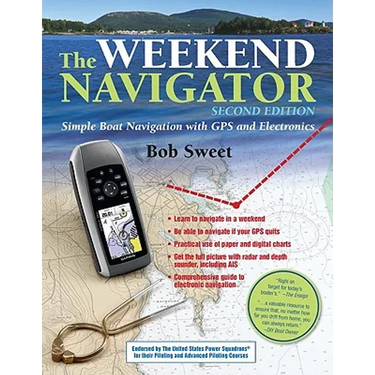 The Weekend Navigator: Simple Boat Navigation with GPS and Electronics