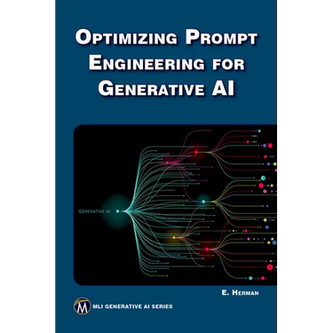 Optimizing Prompt Engineering for Generative AI