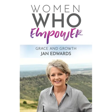 Women Who Empower: Jan Edwards