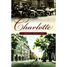 Charlotte, North Carolina: A Brief History
