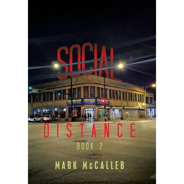 Social Distance: Book 2