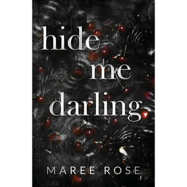 hide me darling
