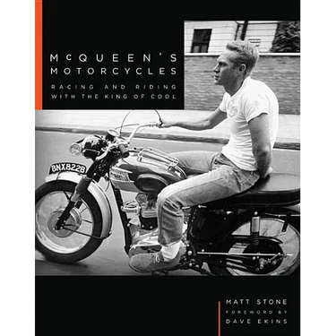 McQueen's Motorcycles: Racing and Riding with the King of Cool