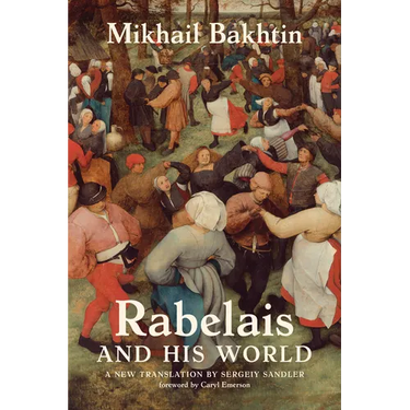 Rabelais and His World, a New Translation