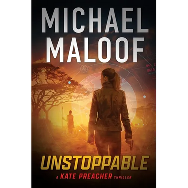 Unstoppable: Dark Secrets, Deadly Betrayal, and a Global Conspiracy