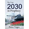 The Year 2030 in Prophecy