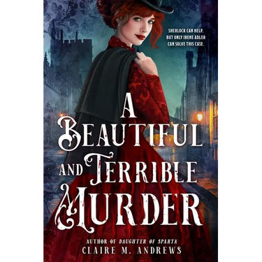 A Beautiful and Terrible Murder