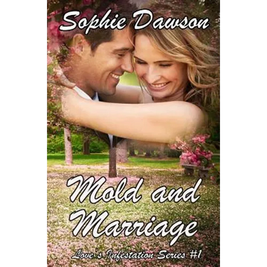Mold and Marriage