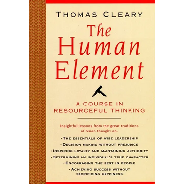 The Human Element: A Course in Resourceful Thinking