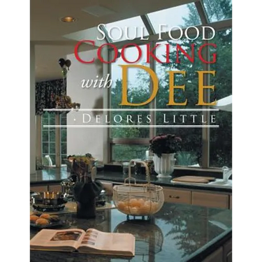 Soul Food Cooking with Dee