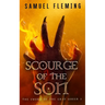 Scourge of the Son: A Monster Hunter, Sword & Sorcery Novel