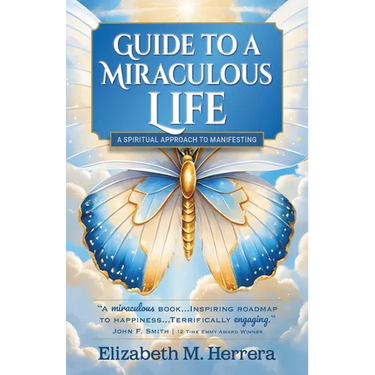 Guide to a Miraculous Life