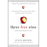 Three Free Sins: God's Not Mad at You