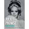 Juliet Prowse: Born to Dance