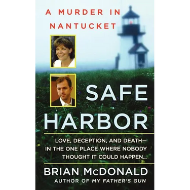 Safe Harbor: A Murder in Nantucket