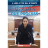 The Right to Due Process