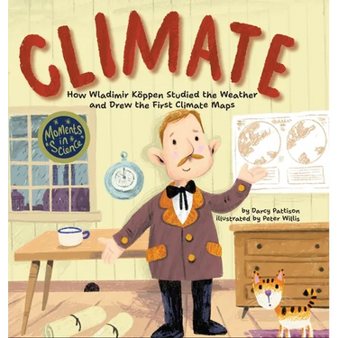 Climate: How Wladimir Koppen Studied Weather and Drew the First Climate Map