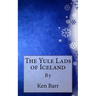 The Yule Lads of Iceland