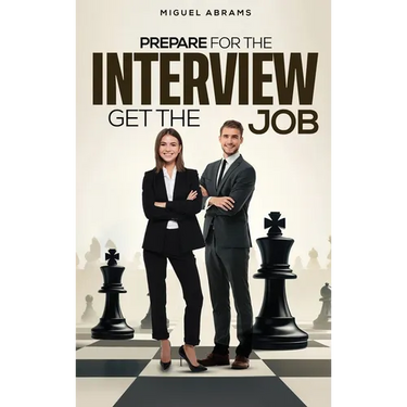 Prepare for the Interview - Get the Job