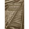 The Train Journey: Transit, Captivity, and Witnessing in the Holocaust