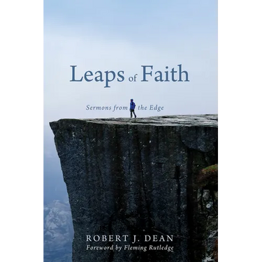Leaps of Faith: Sermons from the Edge