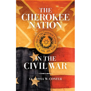 The Cherokee Nation in the Civil War
