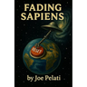 Fading Sapiens: Disclosure of extraterrestrials is forbidden for a reason, and the real history of humanity is a manufactured illusion.
