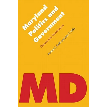 Maryland Politics and Government: Democratic Dominance