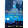 Moonlight on Nightingale Way