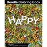Anti-Stress: Happy Doodle Coloring Book for Adult: (Anti-Stress Art Therapy adult coloring book Volume 1)