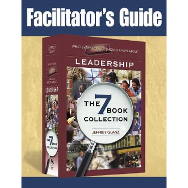 Facilitator's Guide to What Every Principal Should Know About Leadership