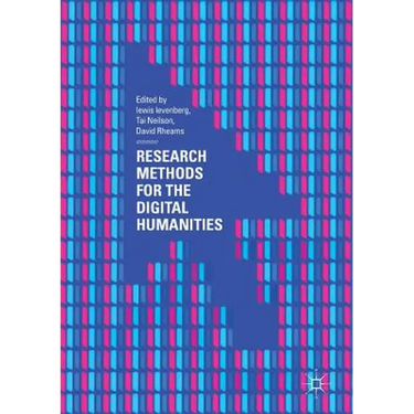 Research Methods for the Digital Humanities