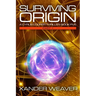 Surviving Origin, Part 1: A Cyrus Cooper Thriller: Book Five