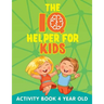 The IQ Helper for Kids: Activity Book 4 Year Old