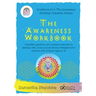 The Awareness Workbook: Heartfelt questions and creative activities to develop self, social and emotional intelligence for families with children aged