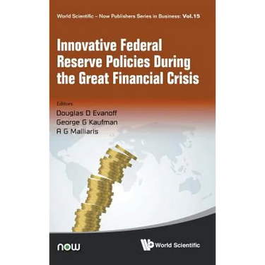 Innovative Federal Reserve Policies During Great Fin Crisis