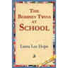 The Bobbsey Twins at School