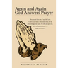 Again and Again God Answers Prayer