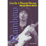 Lost In A Distant Dream: Rainbow 1982-84, 1994-97, 2016-19