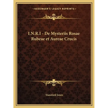 I.N.R.I - de Mysteriis Rosae Rubeae Et Aureae Crucis