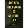 The New Philosophy of Criminal Law