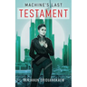Machine's Last Testament