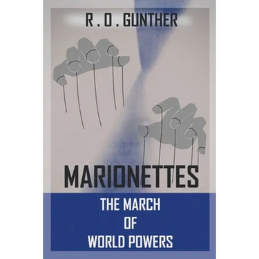 Marionettes: The March of World Powers