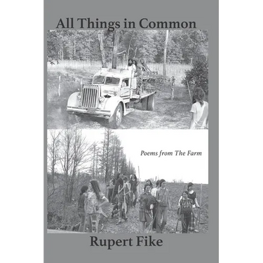 All Things in Common: Poems from The Farm